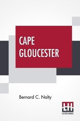 Cape Gloucester(English, Paperback, Nalty Bernard C)