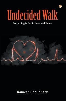 Undecided Walk(English, Paperback, unknown)