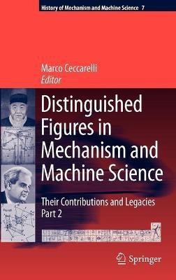 Distinguished Figures in Mechanism and Machine Science(English, Hardcover, unknown)