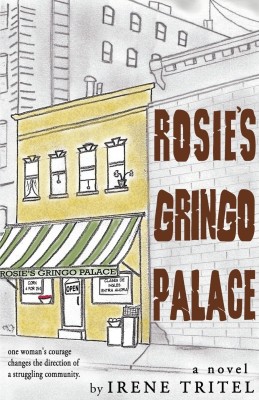 Rosie's Gringo Palace(English, Paperback, Tritel Irene)