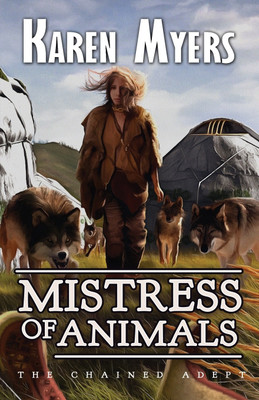 Mistress of Animals(English, Paperback, Myers Karen)