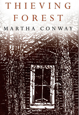 Thieving Forest(English, Hardcover, Conway Martha)