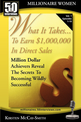 What It Takes... To Earn $1,000,000 In Direct Sales(English, Paperback, McCay-Smith Kirsten)