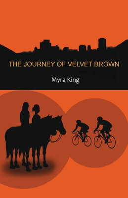 The Journey of Velvet Brown(English, Paperback, King Myra)