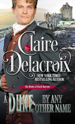 A Duke By Any Other Name(English, Paperback, Delacroix Claire)