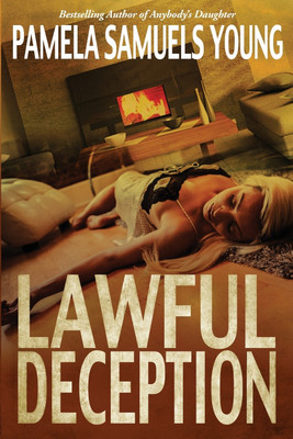 Lawful Deception(English, Paperback, Young Pamela Samuels)