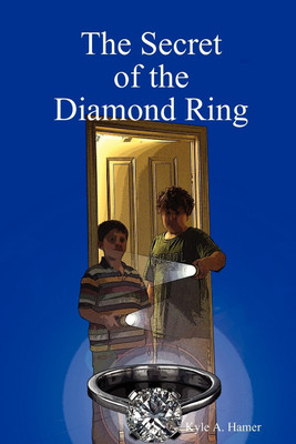 The Secret of the Diamond Ring(English, Paperback, Hamer Kyle)