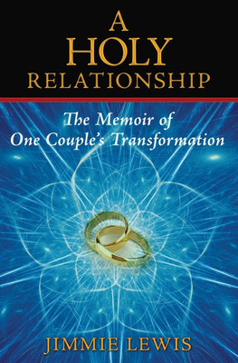 A Holy Relationship(English, Paperback, Lewis Jimmie)