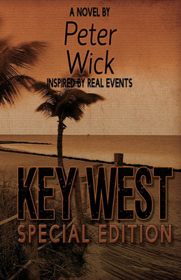 Key West - Special Edition(English, Paperback, Wick Peter)