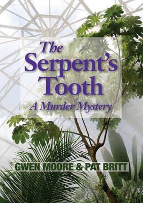 The Serpent's Tooth(English, Paperback, Moore Gwen)
