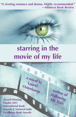 Starring in the Movie of My Life(English, Paperback, Osterkamp Laurel)