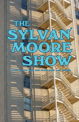 The Sylvan Moore Show(English, Paperback, Frost Allen)