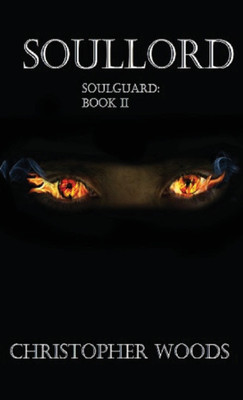 Soullord(English, Paperback, Woods Christopher Journalist)