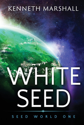 White Seed(English, Paperback, Marshall Kenneth)