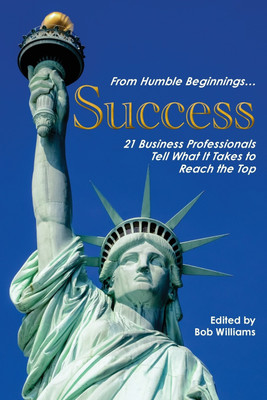 From Humble Beginnings... Success(English, Paperback, unknown)