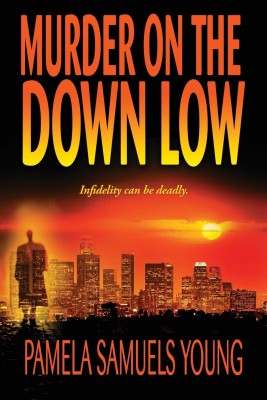 Murder on the Down Low(English, Paperback, Samuels Young Pamela)