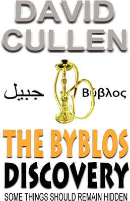 The Byblos Discovery(English, Paperback, Cullen David)