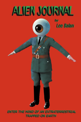 Alien Journal(English, Paperback, Balan Lee)