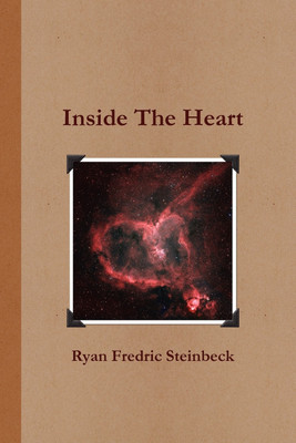 Inside The Heart(English, Paperback, Steinbeck Ryan Fredric)