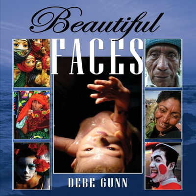 Beautiful Faces(English, Paperback, Gunn Debe)