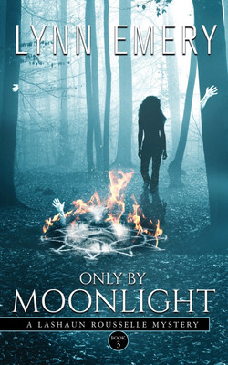 Only by Moonlight(English, Paperback, Emery Lynn)