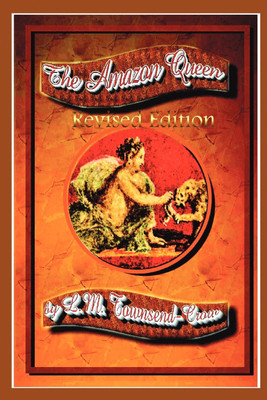 The Amazon Queen, Revised Edition(English, Paperback, Townsend-Crow L. M.)