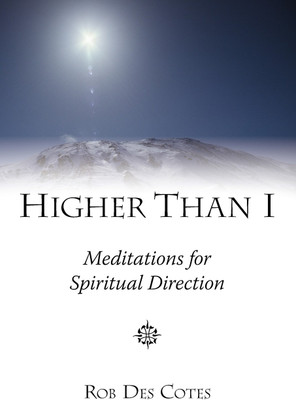 Higher Than I(English, Paperback, Des Cotes Rob)