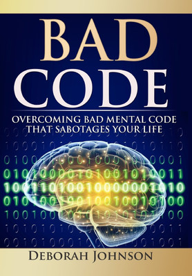 Bad Code(English, Hardcover, Johnson Deborah)