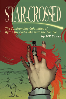 Star-Crossed(English, Paperback, Sauer Mk)