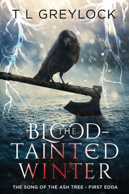 The Blood-Tainted Winter(English, Paperback, Greylock T L)