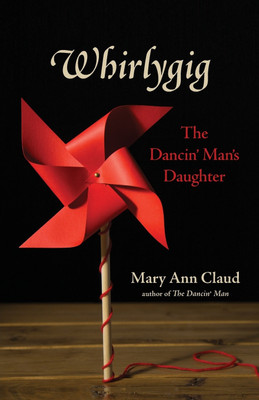 Whirlygig(English, Paperback, Claud Mary Ann)