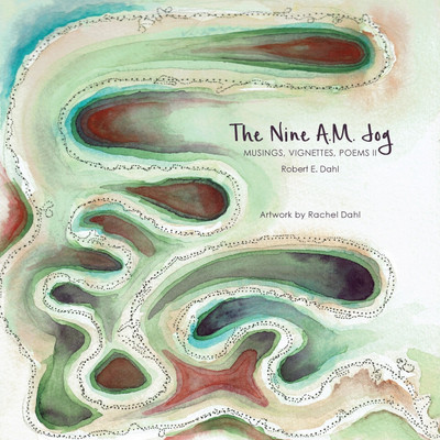 The Nine A.M. Jog(English, Paperback, Dahl Robert E)