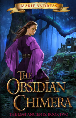 The Obsidian Chimera(English, Paperback, Andreas Marie)
