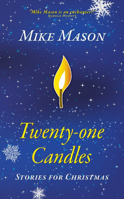 Twenty-One Candles(English, Paperback, Mason Mike)