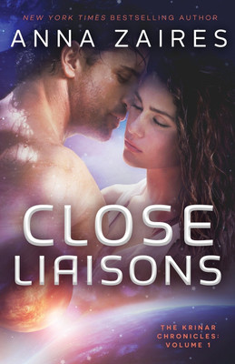 Close Liaisons(English, Paperback, Zaires Anna)