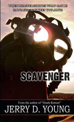 Scavenger(English, Paperback, Young Jerry D)