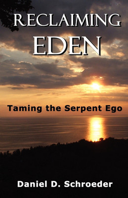 Reclaiming Eden(English, Paperback, Schroeder Daniel D)
