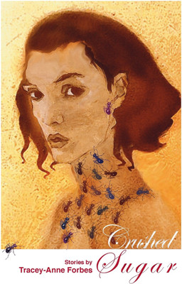 Crushed Sugar(English, Paperback, Forbes Tracey-Anne)