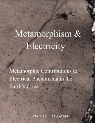 Metamorphism & Electricity(English, Paperback, Helman Daniel S)