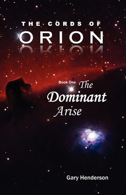 The Cords of Orion(English, Paperback, Henderson Gary L)