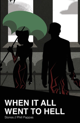 When it All Went to Hell(English, Paperback, Pappas Phill)
