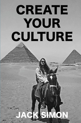 Create Your Culture(English, Paperback, Simon Jack)