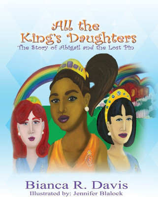 All the King's Daughters(English, Paperback, Davis Bianca R)