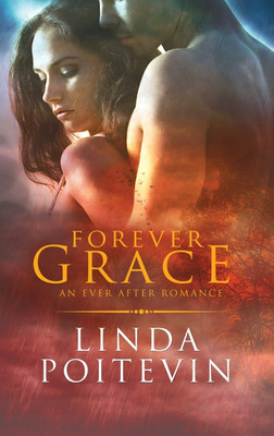 Forever Grace(English, Paperback, Poitevin Linda)