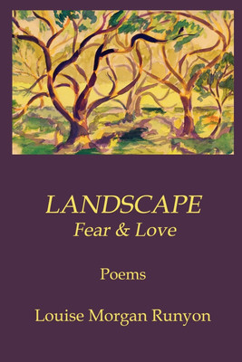 Landscape / Fear & Love(English, Paperback, Runyon Louise)