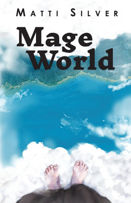 Mage World(English, Paperback, Silver Matti)