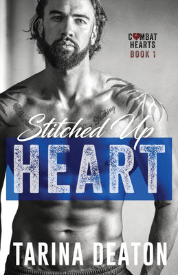 Stitched Up Heart(English, Paperback, Deaton Tarina)