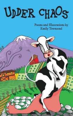 Udder Chaos(English, Hardcover, Townsend Emily)