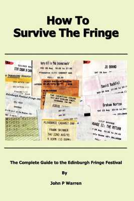 How To Survive The Fringe(English, Paperback, Warren John)