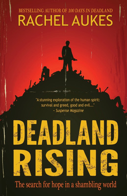Deadland Rising(English, Paperback, Aukes Rachel)